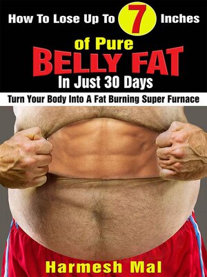 cover image of How to Lose Up to 7 Inches of Pure Belly Fat In Just 30 Days
